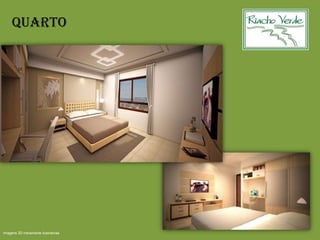 Quarto
Imagens 3D meramente ilustrativas
 