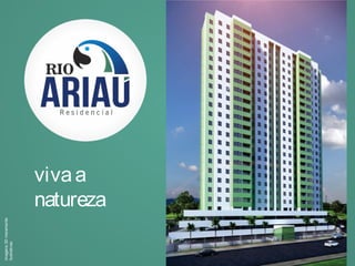 Imagens3Dmeramente
ilustrativas
vivaa
natureza
 