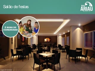 Salão defestas
Imagens 3D meramente
 