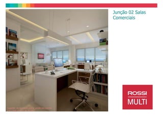 Sala de Reunião
                                                                    Edf. Comercial



                                                           Áreas comuns
                                                             entregues
                                                            equipadas e
                                                             decoradas




* Material prévio, podendo sofrer alterações de projeto.
 