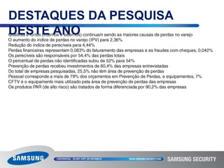 PESQUISA E DESENVOLVIMENTOInvestimento de 9,2% do bruto de nossas vendas 18 centros em todo o mundoSeis deles na Coréia, o País de origem da marca27 mil pesquisadoresem todo o planeta PHDs, doutores e mestres