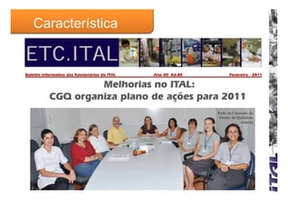 Característica
 