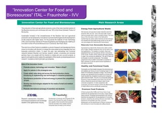 “Innovation Center for Food and
Bioresources” ITAL – Fraunhofer - IVV
 
