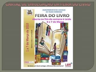 CARTAZ DE DIVULGAÇÃO DA FEIRA DO LIVRO