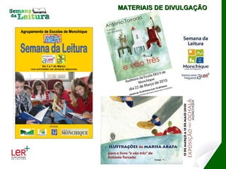 MATERIAIS DE DIVULGAÇÃO 