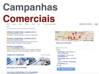 Campanhas
Comerciais
 