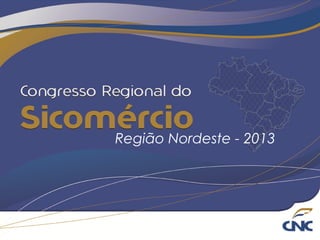 Região Nordeste - 2013

 