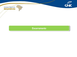 Encerramento
Encerramento

 