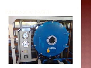 Termo-vácuo 1000l/h 
 