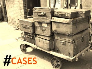 CASES # 