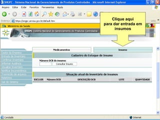Clique aqui para dar entrada em insumos 