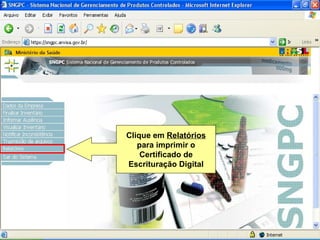 Clique em  Relatórios para imprimir o Certificado de Escrituração Digital 