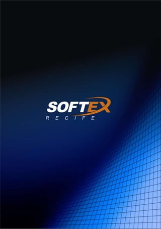 SOFTEX Recife - Apresentacão institucional 