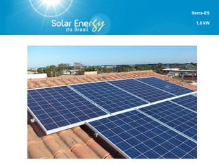 Corumbá - MS
2,3 Kw
SOLAR 300
 