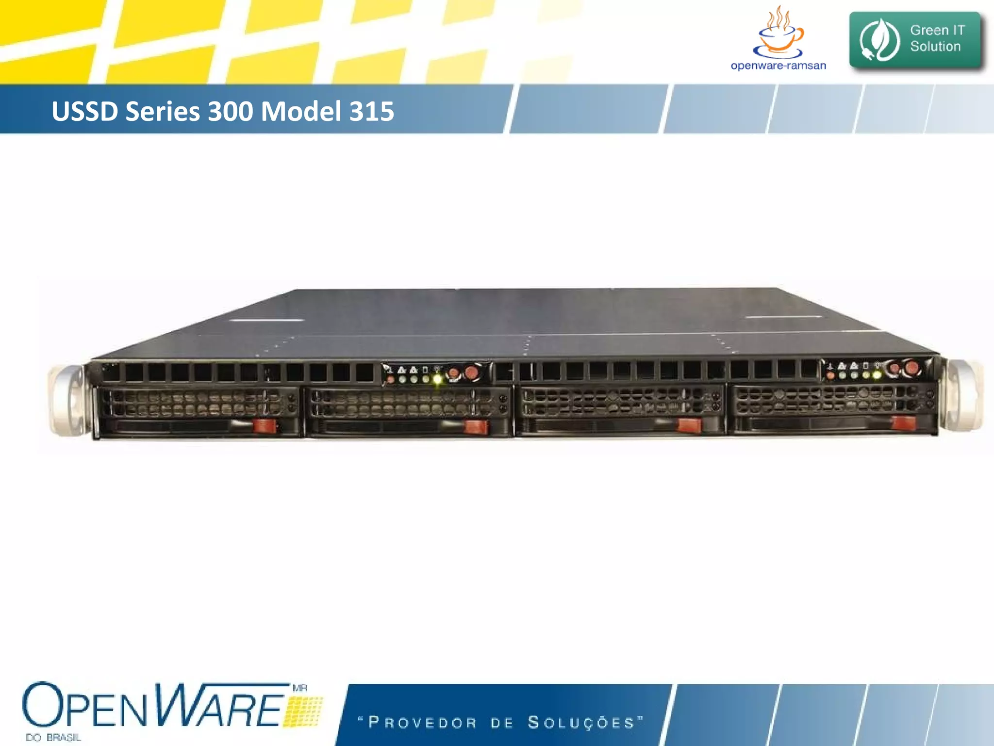 USSD Series 300 Model 315 