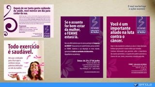 E-mail marketings
e ações sazonais
 