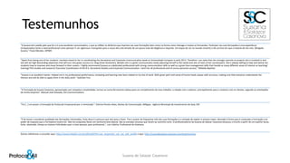 Testemunhos
“A Susana tem paixão pelo que faz e é uma excelente comunicadora, o que se reflete na dinâmica que imprime nas suas formações bem como na forma como interage e motiva os formandos. Participar nas suas formações é uma experiência
enriquecedora tanto a nível profissional como pessoal. É um «glamour» transposto para o nosso dia a dia através de um pouco mais de elegância e requinte. Um toque de cor no mundo cinzento e de correria em que a maioria de nós vive. Obrigada
Susana.” Paula Mendes, IAPMEI
“Apart from being one of her students I worked closed to her in coordinating the Secretarial and Corporate Communication week at Universidade Europeia in early 2013. Therefore I can state that she strongly commits to projects she is involved in and
she will set high demanding objectives that will turn into great success (i.e. blog Great Assistants). Besides she is a great communicator easily adjusting herself to the needs and sets of each of her counterparts. She is always willing to help and advise her
students how to improve and move forward in their careers. I highly recommend Susana as a dedicated professional with strong communication skills as well as a great time management skills that handle so many different areas of interest as teaching/
training/ PhD studies and research/ Executive Coordination of the B.A. Secretarial Studies and Corporate Communication. I wish her all professional and of course personal success.” Mafalda Baptista
“Susana is an excellent trainer. Helped me in my professional performance, reviewing and learning new facts related to my line of work. With great spirit and sense of humor leads classes with accuracy, making sure that everyone understands the
themes and will be able to apply them in the daily work.” Gabriela Fino
“A Formação da Susana Casanova, apresentada com simpatia e simplicidade, tornou-se numa ferramenta valiosa para um complemento do meu trabalho: a relação com o exterior, principalmente para o contacto com os clientes, segundo as orientações
da minha empresa”. Manuel José Azevedo, Oni Communications
“Foi […] um prazer a Formação de Protocolo Empresarial por si ministrada.”, Patrícia Pereira Alves, Núcleo de Comunicação, AMIgaia - Agência Municipal de Investimento de Gaia, EM
“É de louvar a excelente qualidade das formações ministradas, fruto disso é a procura que tem para o fazer. Tive o prazer de frequentar três das suas formações e a vontade de repetir é sempre maior, derivado à forma que é conduzida a Formação e ao
poder de resposta que a Formadora mostra ter. Não há conquistas fáceis em nenhuma área laboral. São as estradas sinuosas que levam ao caminho certo. O profissionalismo da Susana de Salazar Casanova alcançou o triunfo a partir de um espírito tenaz,
forte, obstinado. Desejo as maiores Felicidades quer a nível pessoal, quer profissional.”, Luís Cabrita, Profissional de Hotelaria
Outras referências a consultar aqui: https://www.linkedin.com/profile/edit?trk=nav_responsive_sub_nav_edit_profile e aqui: http://susanadesalazarcasanova.com/testemunhos/
Susana de Salazar Casanova
 