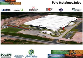Polo Metalmecânico
 