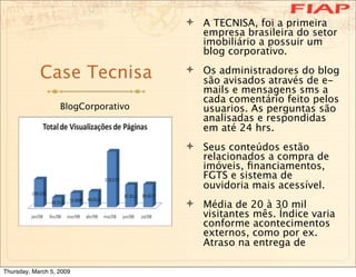  A TECNISA, foi a primeira
                                       empresa brasileira do setor
                           ...