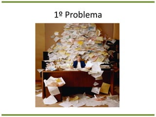 1º Problema