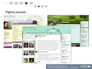 Páginas pessoais CONTEXTOS DE APRENDIZAGEM 2.0 DEFESA DE DISSERTAÇÃO DE MESTRADO  |  NELSON JORGE  1 2 3 4 5 