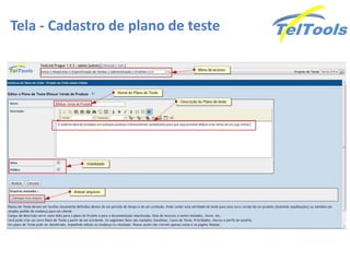 Tela - Cadastro de plano de teste
 