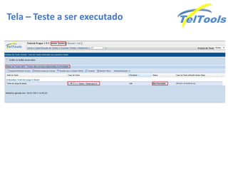 Tela – Teste a ser executado
 