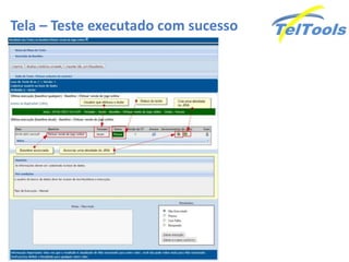 Tela – Teste executado com sucesso
 