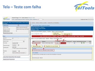 Tela – Teste com falha
 