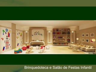 Brinquedoteca e Salão de Festas Infantil
 