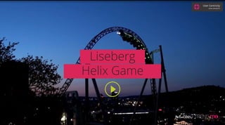 Liseberg
Helix Game
User Centricity
GRAZI GRANZOTO
 