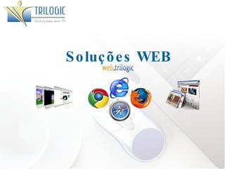 Soluções WEB 