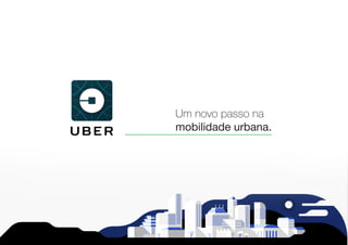 Um novo passo na
mobilidade urbana.
 