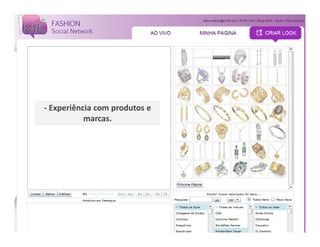 Mídias Sociais




               - Experiência com produtos e
                          marcas.




Copyright © 2010 – Humantech – Todos os direitos reservados
www.humantech.com.br
 