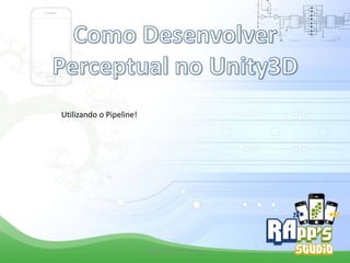 Utilizando o Pipeline!

Criado Por Pedro Queiroz

 