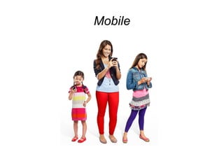 Mobile
 