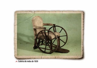 Cadeira de rodas de 1850
 