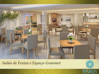Salão de Festas e Espaço Gourmet
 