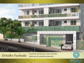 Guarita 24 horas com circuito
Detalhe Fachada   interno de monitoramento
 