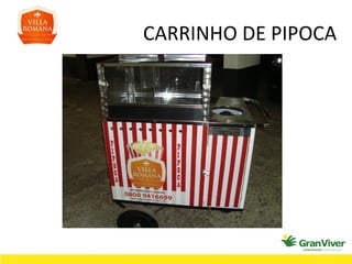 CARRINHO DE PIPOCA 
