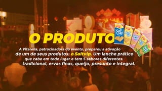 VITARELLA - ONDE ESTÁ O SALTVIP?