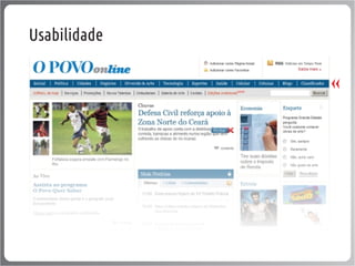 Usabilidade
 