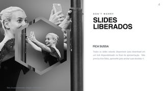 R A F A E L C A R D I A S
SLIDES
LIBERADOS
D O N ’ T W O R R Y
Todos os slides estarão disponíveis para download em
um link disponibilizado no final da apresentação. Não
precisa tirar fotos, aproveite para anotar suas dúvidas =)
FICA SUSSA
4
foto: Envato Elements - Edição - Rafael Cardias
 