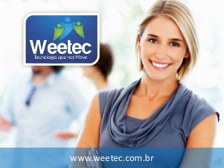www.weetec.com.br
 