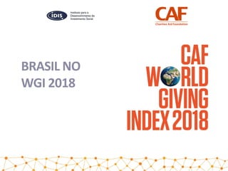 BRASIL NO
WGI 2018
 