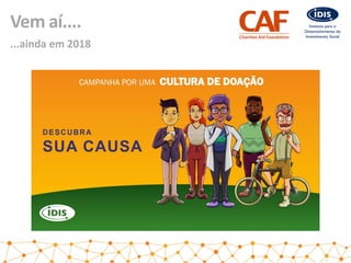Vem aí....
...ainda em 2018
 