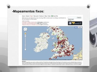 -Mapeamentos fluídos: 