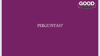 PERGUNTAS?
 