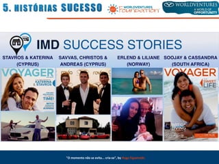 "O momento não se evita... cria-se", by Hugo Figueiredo
 