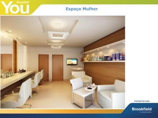 Espaço Mulher
 